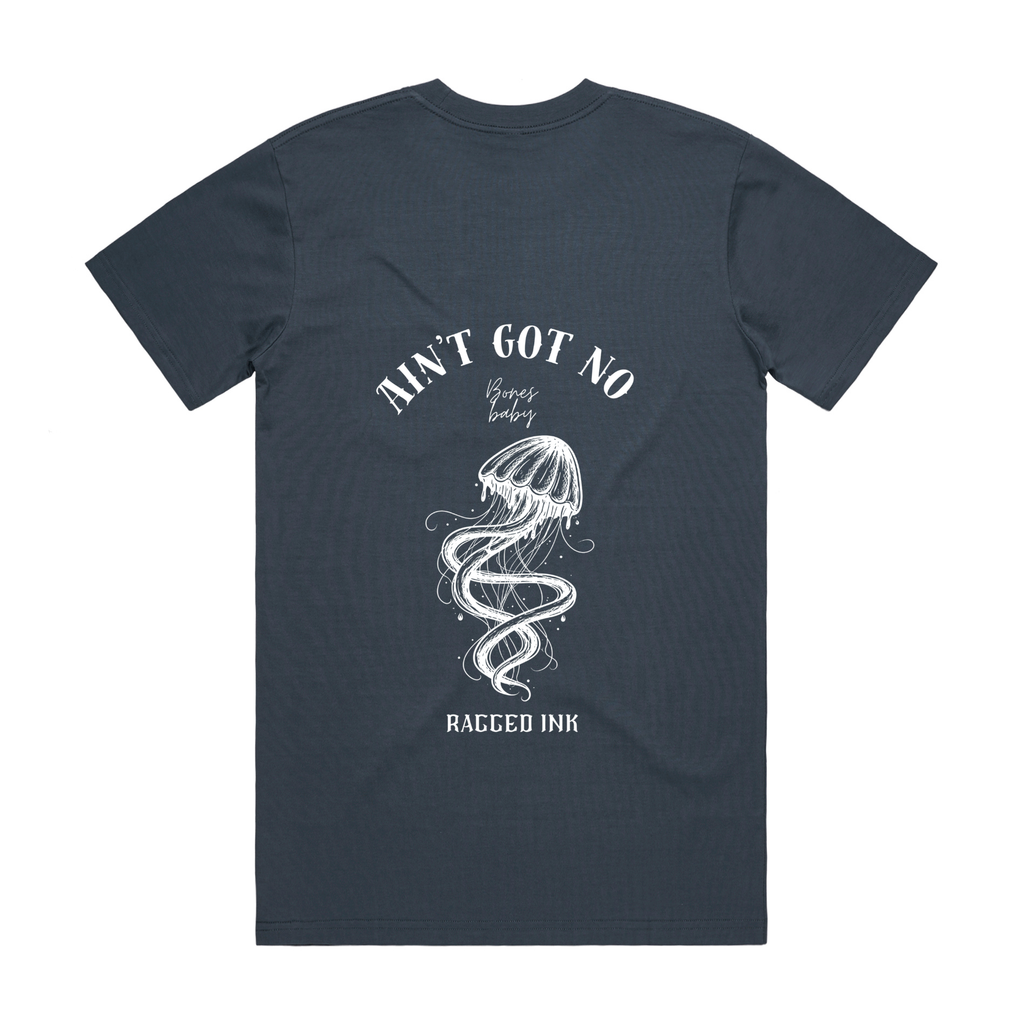 "Ain't got no bones Baby" -Jelly fish - T Shirt