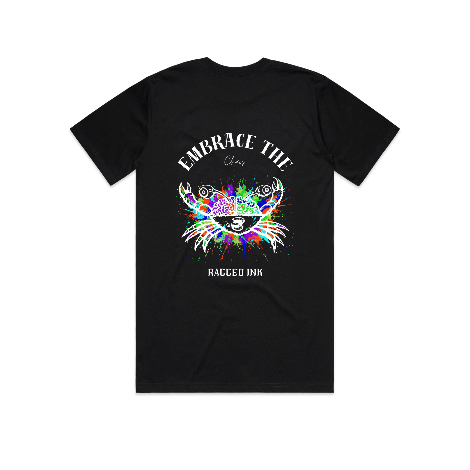 Embrace the Chaos Crab Colorful T Shirt
