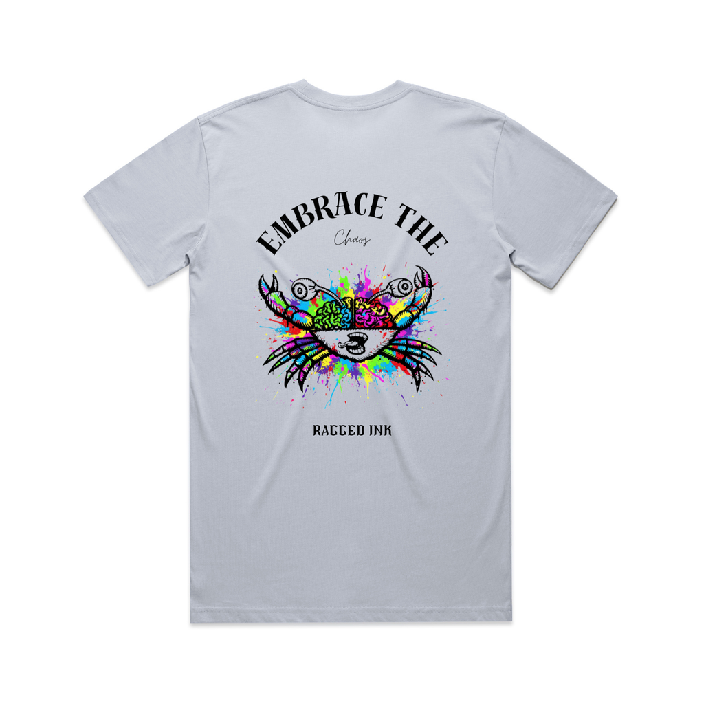 Embrace the Chaos Crab Colorful T Shirt