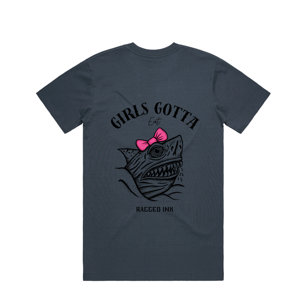 "Girls Gotta Eat" - Great White Shark Tee