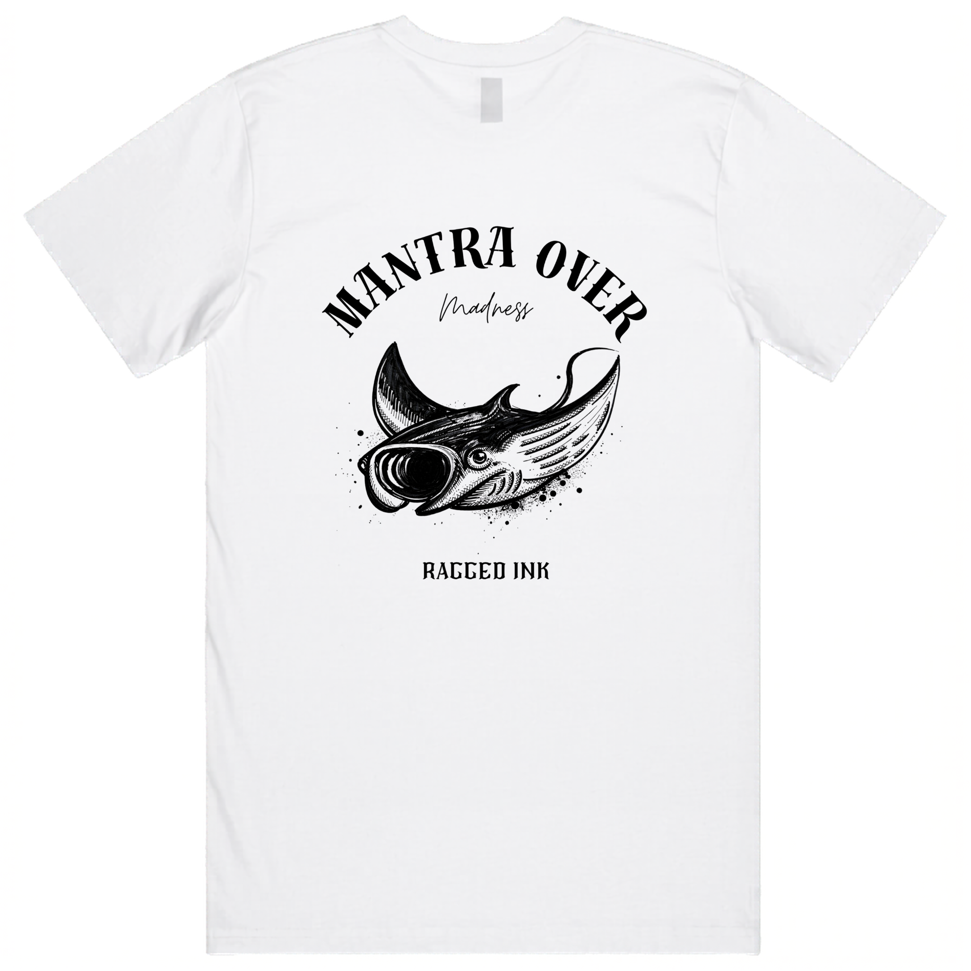 Mantra Over Madness - T shirt