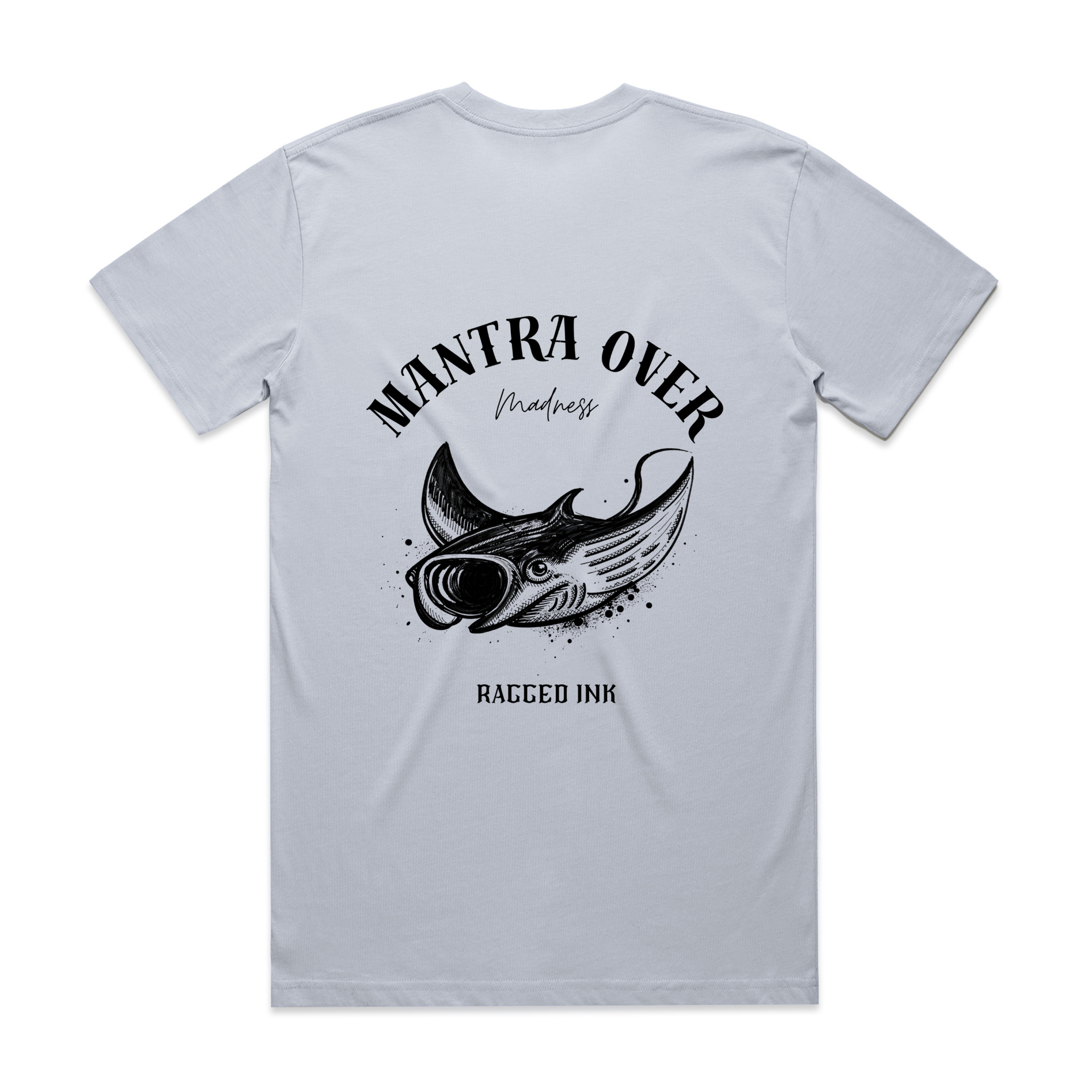 Mantra Over Madness - T shirt